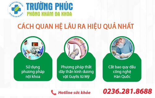 Cách quan hệ lâu ra áp dụng thành công nhất hiện nay