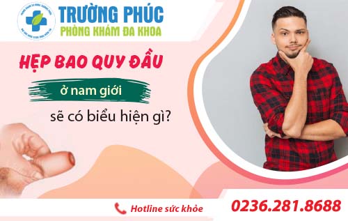 Hẹp bao quy đầu và cách chữa trị hiệu quả