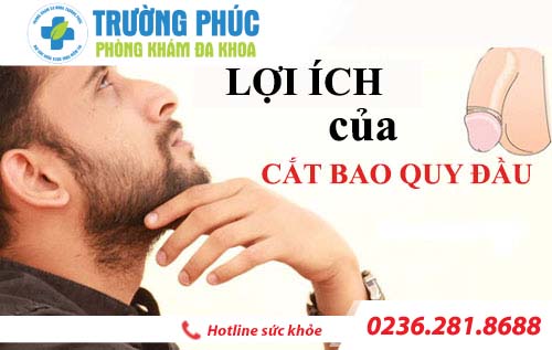 Những lợi ích của việc cắt bao quy đầu nam giới cần biết