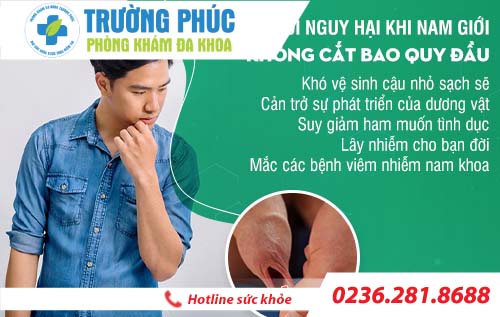Những mối nguy hại khi nam giới không cắt bao quy đầu