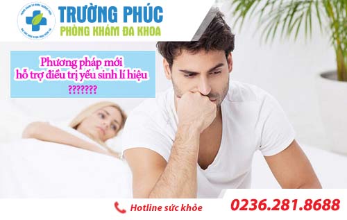 Phương pháp mới hỗ trợ điều trị yếu sinh lí hiệu quả 2020